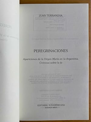 Imagen del vendedor de Peregrinaciones. Apariciones de la virgen en la Argentina. Cronicas sobre la fe a la venta por International Book Hunting