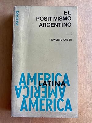 Imagen del vendedor de El positivismo argentino a la venta por International Book Hunting