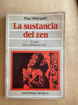 Seller image for La sustancia del Zen for sale by International Book Hunting