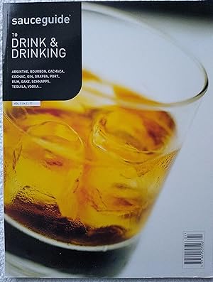 Bild des Verkufers fr Sauceguide to Drink & Drinking: Volume 1 zum Verkauf von Wessex Gourmet