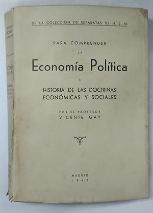 Imagen del vendedor de Para Comprender la Economia Politica e Historia de las Doctrinas Economicas y Sociales a la venta por Libros Tobal