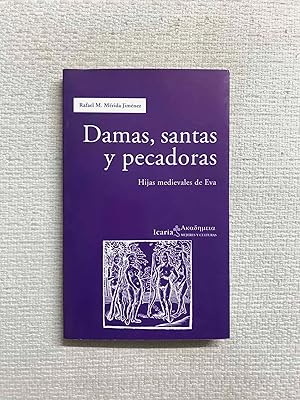 Seller image for Damas, santas y pecadoras. Hijas medievales de Eva for sale by Campbell Llibres
