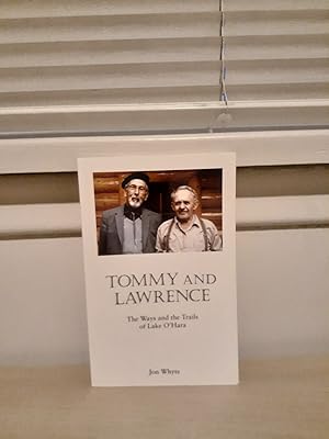 Seller image for Tommy and Lawrence: The Ways and the Trails of Lake O'Hara for sale by Frabjous Books
