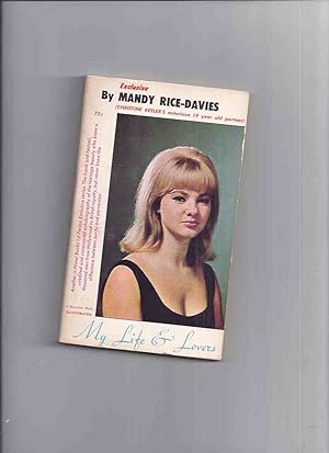 My Life & Lovers By Mandy Rice-Davies ( Autobiography )( Christine Keeler / Profumo Affair related)