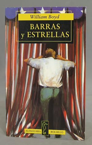 Imagen del vendedor de Barras y Estrellas. William Boyd a la venta por EL DESVAN ANTIGEDADES