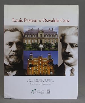 Seller image for Louis Pasteur Y Oswaldo Cruz. Marie-Hlne Marchand for sale by EL DESVAN ANTIGEDADES