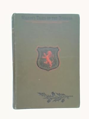 Seller image for Wilson's Tales of the Borders, and of Scotland: Historical, Traditional and Imaginative Vol.VI for sale by World of Rare Books