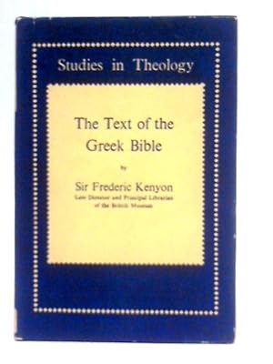 Seller image for The Text of the Greek Bible: A Students Handbook for sale by World of Rare Books