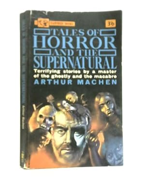 Tales Of Horror And The Supernatural