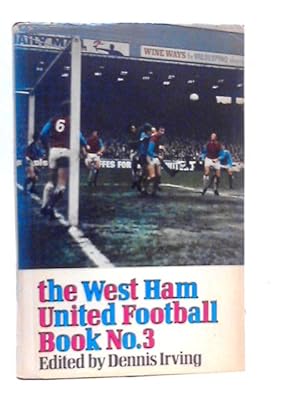 Seller image for West Ham United Football Book No.3 for sale by World of Rare Books