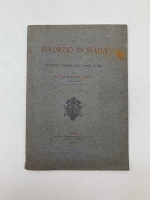 Il divorzio in Italia. Una risposta a "Rastignac" della Tribuna di Roma