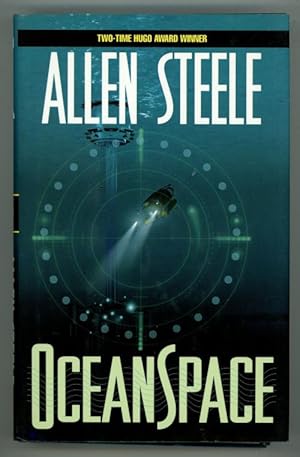 Bild des Verkufers fr Ocean Space by Allen Steele (First Edition) zum Verkauf von Heartwood Books and Art