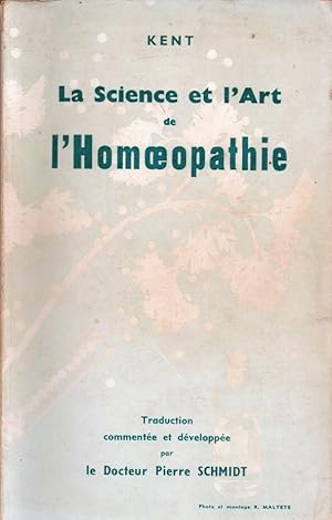 La science et l'art de l'Homéopathie