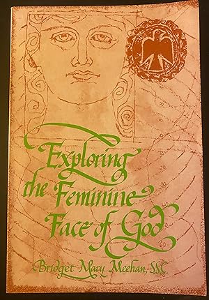 Exploring the Feminine Face of God