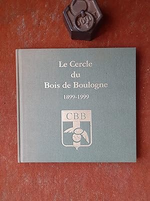 Le Cercle du Bois de Boulogne - Tir aux Pigeons. Cent ans d'histoire (1899-1999)