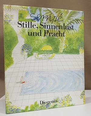 Bild des Verkufers fr Stille, Sinnenlust und Pracht. zum Verkauf von Dieter Eckert