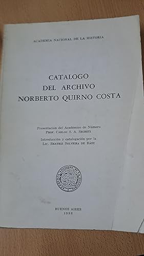 Imagen del vendedor de Catalogo del archivo Norberto Quirno Costa a la venta por Libros nicos