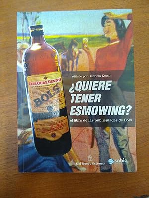 Seller image for Quiere tener esmowing? for sale by Libros nicos