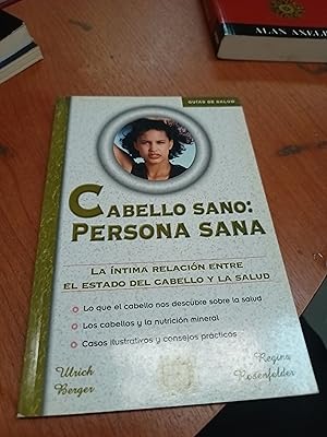 Imagen del vendedor de Cabello sano, persona sana a la venta por Libros nicos