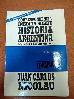 Immagine del venditore per Correspondencia inedita sobre Historia Argentina venduto da Libros nicos