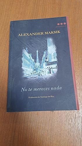 Imagen del vendedor de No te mereces nada a la venta por Libros nicos