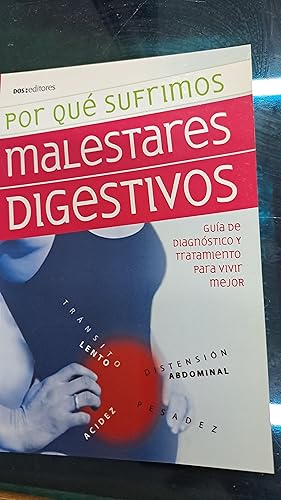 Immagine del venditore per Por qu sufrimos malestares digestivos venduto da Libros nicos