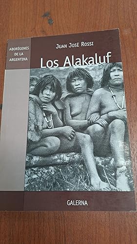 Imagen del vendedor de Los Alakaluf a la venta por Libros nicos