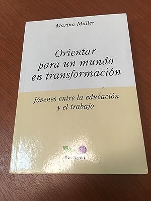 Imagen del vendedor de Orientar para un mundo en transformacion a la venta por Libros nicos