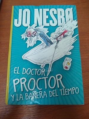 Imagen del vendedor de El doctor Proctor y la baera del tiempo a la venta por Libros nicos