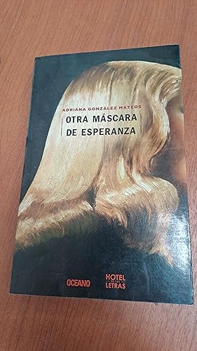 Image du vendeur pour Otra mscara de esperanza mis en vente par Libros nicos