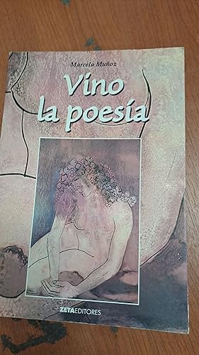 Imagen del vendedor de Vino la poesia a la venta por Libros nicos