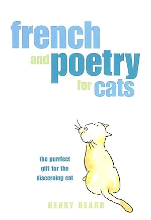 Seller image for French and Poetry for Cats for sale by M Godding Books Ltd