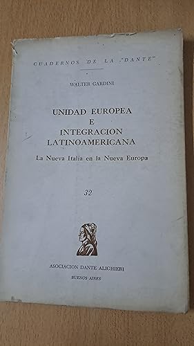 Imagen del vendedor de Unidad europea e integracion latinoamericana a la venta por Libros nicos