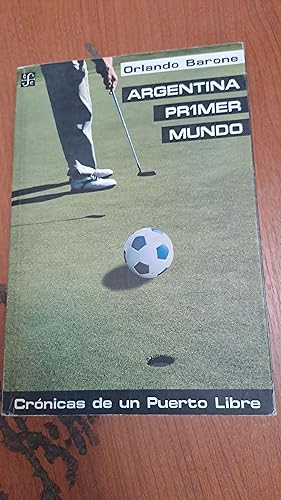 Seller image for Argentina Primer mundo for sale by Libros nicos
