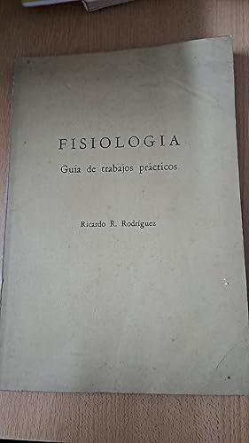 Imagen del vendedor de Fisiologia. Guia de trabajos practicos a la venta por Libros nicos