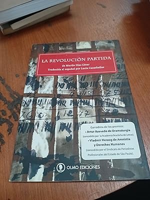 Bild des Verkufers fr La revolucion partida zum Verkauf von Libros nicos