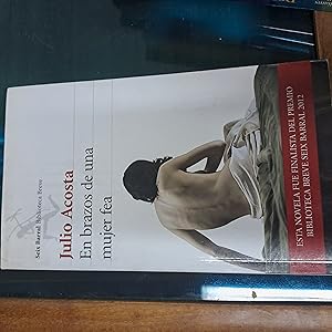 Image du vendeur pour En brazos de una mujer fea mis en vente par Libros nicos