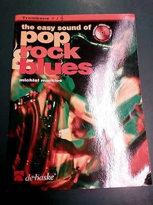 Bild des Verkufers fr The Easy Sound of Pop, Rock and Blues. Trombone / Posaune. Grade 1 - 2. With CD. (= NUR 472). zum Verkauf von Antiquariat Seitenwechsel