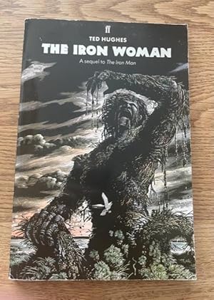 Seller image for The Iron Woman: A Sequel To The Iron Man for sale by N K Burchill Rana Books