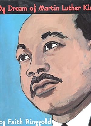 Imagen del vendedor de My Dream of Martin Luther King a la venta por Reliant Bookstore