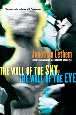 Image du vendeur pour The Wall Of The Sky, The Wall Of The Eye mis en vente par Reliant Bookstore