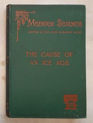 The cause of an Ice Age.