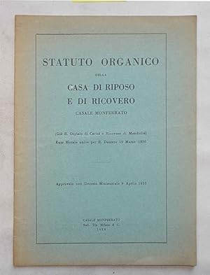 Statuto organico della casa di riposo e di ricovero Casale Monferrato.