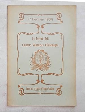Imagen del vendedor de Le Second Exil et les Colonies Vaudoises d'Allemagne. a la venta por S.B. Il Piacere e il Dovere