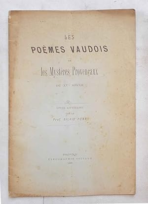 Bild des Verkufers fr Les Pomes Vaudois et les Mysteres Provenxaux du XVe sicle. Etude littraire. zum Verkauf von S.B. Il Piacere e il Dovere