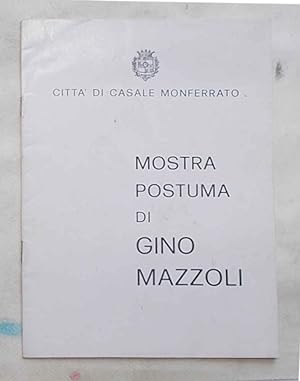 Mostra postuma di Gino Mazzoli.