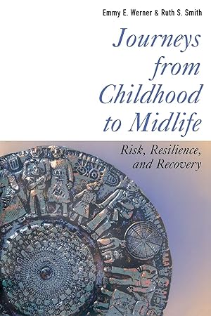 Immagine del venditore per Journeys from Childhood to Midlife: Risk, Resilience, and Recovery venduto da Lake Country Books and More