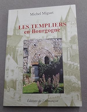 Image du vendeur pour Les Templiers En Burgogne mis en vente par Baggins Book Bazaar Ltd