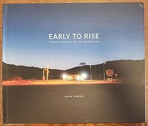 Early to Rise: Travel Photos of an Insomniac