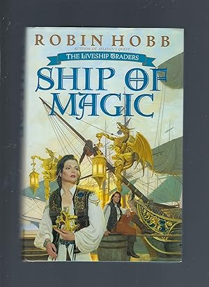 Imagen del vendedor de The Liveship Traders - Book I the Ship of Magic a la venta por Peakirk Books, Heather Lawrence PBFA